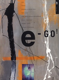 Ego. The Magazine of Centrics